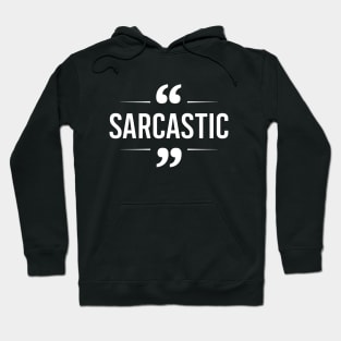 sarcasm lover sarcastic humor saying Hoodie